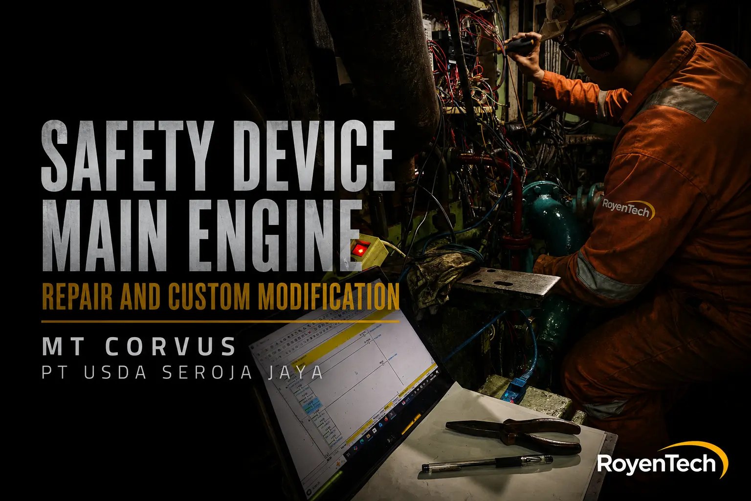 Safety Device main Engine Repair and Custom Modification MT Corvus PT Usda Seroja Jaya