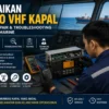 Perbaikan Radio VHF Kapal
